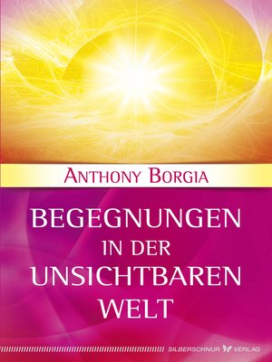 cover image of Begegnungen in der Unsichtbaren Welt